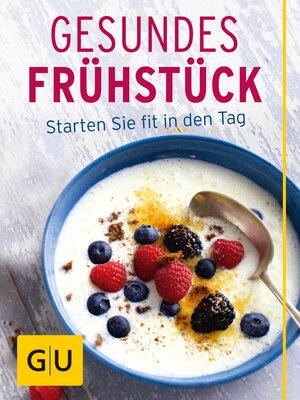 cover image of Gesundes Frühstück